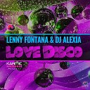 Lenny Fontana DJ Alexia - Love Disco Club Mix