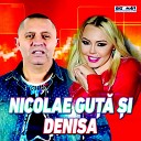Nicolae Guta si Denisa - I Auzi Viata Mea by www RadioF