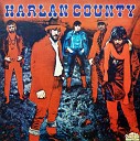 Harlan County - Love On My Brain
