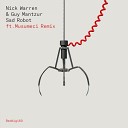 Nick Warren Guy Mantzur - Sad Robot D Nox Beckers Remix