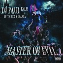 DJ Paul - All Kinda Drugs