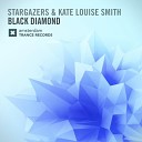 Kate Louise Smith Stargazers - Black Diamond Original Mix