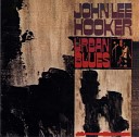 John Lee Hooker - Hot Spring Water Pt 2
