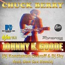 Chuck Berry - Johnny B Goode Dj Konstantin Ozeroff Dj Sky feat Dan Sax…