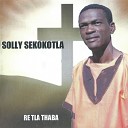 Solly Sekokotla - Joko Ya Hao