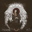 Monads - Your Wounds Were my Temple