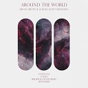 Sergey Sirotin Golden Light Orchestra - Around The World Touches Denwer69 Remix