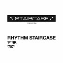 Rhythm Staircase - 707 Original Mix