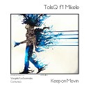 Tolis Q feat Mikele - Keep On Movin Vangelis Kostoxenakis Remix