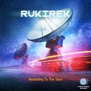 Rukirek - Walking On The Milky Way Original Mix