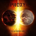 Proxy - Doomsday Horns Original Mix