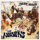 The Norvins - No Money