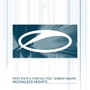 First State Tom Fall feat Jasmine Maurie - Moonless Nights Extended Mix