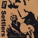 The Settlers - Biggie Smalls