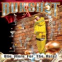 Bukshot feat. C-One - One More for the Hataz (feat. C-One)