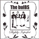 The Bulbs - J radio