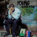 Young Ghetto - Reality Bites