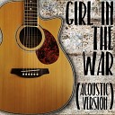 Jack Muskrat - Girl in the War Acoustic Version