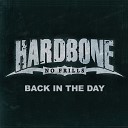 HARDBONE - Back In the Day