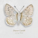 Sharon Cardiff - Yesterdays Heartaches