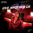 Oriion - Live Another Lie