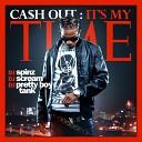 Cash Out - Cashin Out RMX ft 2 Chainz Drumma Boy