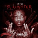 21 Savage - Heart So Cold Feat Freaky