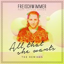 Freischwimmer Ft Little Chaos - All That She Wants King Arthur Remix