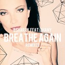 Bsharry feat Dhany - Breathe Again James Black Pitch Edit Remix