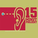 15 Minut Projekt - Intro