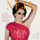 Neja - Wakin Up With a Smile