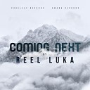 Reel Luka - Coming Next