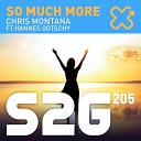 Chris Montana feat Hannes Gotschy - So Much More Andrey Exx Sharapov Remix