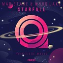 Mad Stage Wood Lake - Starfall