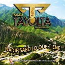 Banda Tayolta - Corrido de Gonzalito
