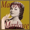 Marion Marlowe - Long Ago