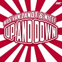 Nils van Zandt NICCI - Up and Down Original Extended Mix