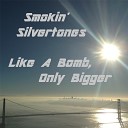 Smokin Silvertones - U F O