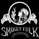 Smokey Folk - Springfield Dating Scene