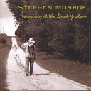 Stephen Monroe - The Harder I Tried