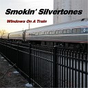 Smokin Silvertones - On a Mission from God