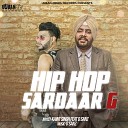 Kaint Singh feat D Sanz - Hip Hop Sardaar G