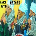 Al Rayas Qanawi - Dance With Mazmar Pt 1
