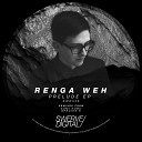 Renga Weh - Prelude Original Mix