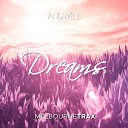 Andwell - Dreams Original Mix