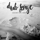 Dub Forge - Freak Me Out (Original Mix)