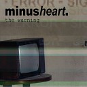 Minusheart - The Warning Iatf Remix