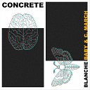 Blanche Baby C March - Concrete