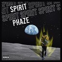 Phaze - Spirit