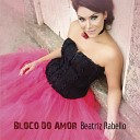 Beatriz Rabello - Onde For o Nosso Amor